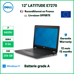 DELL LATITUDE E7270 12" i7 8 Go RAM 256 GB SSD - Reconditionné avec Batterie Grade A